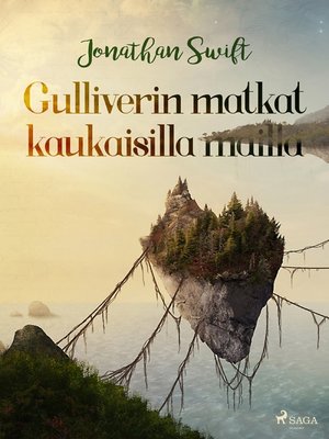 cover image of Gulliverin matkat kaukaisilla mailla